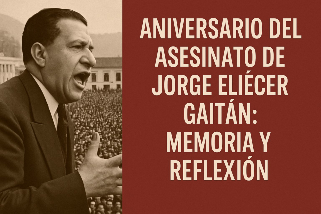 Aniversario del asesinato de Jorge Eliécer Gaitán